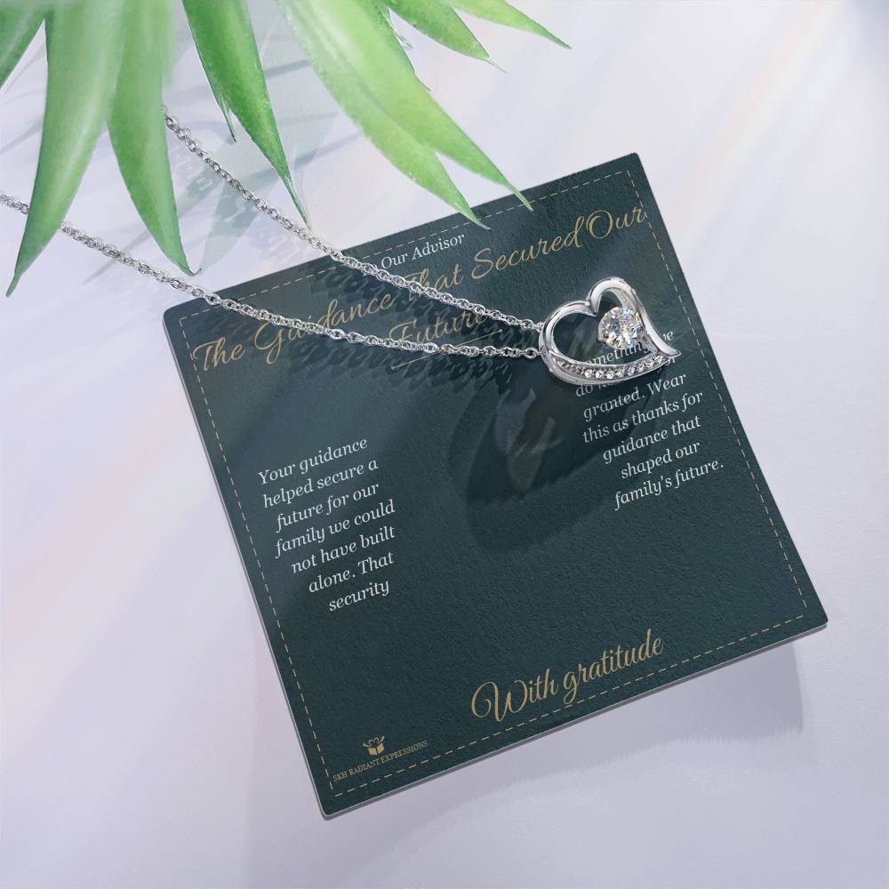 The Guidance That Secured Our Future - Forever Love Necklace for Advisor - personalized keepsake gift from SKH Radiant Expressions