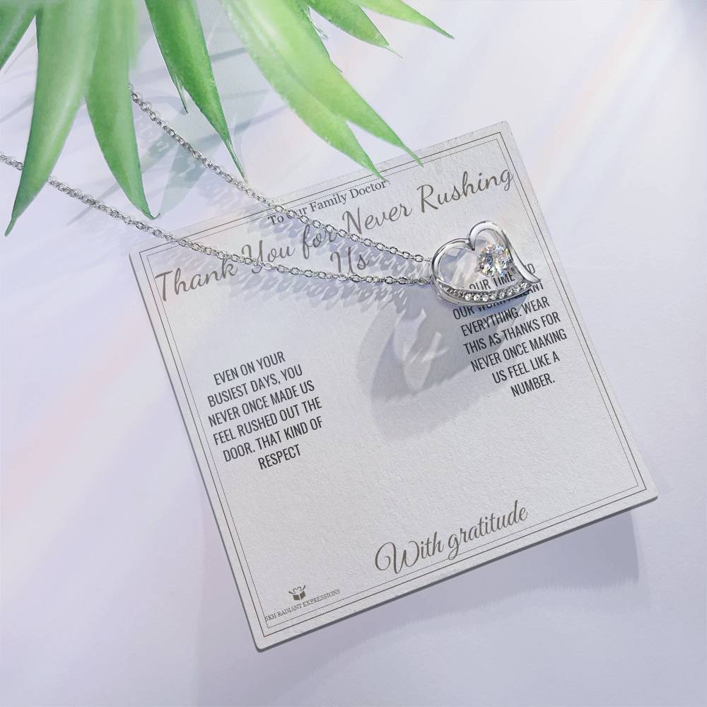 Thank You for Never Rushing Us - Forever Love Necklace for Doctor - personalized keepsake gift from SKH Radiant Expressions