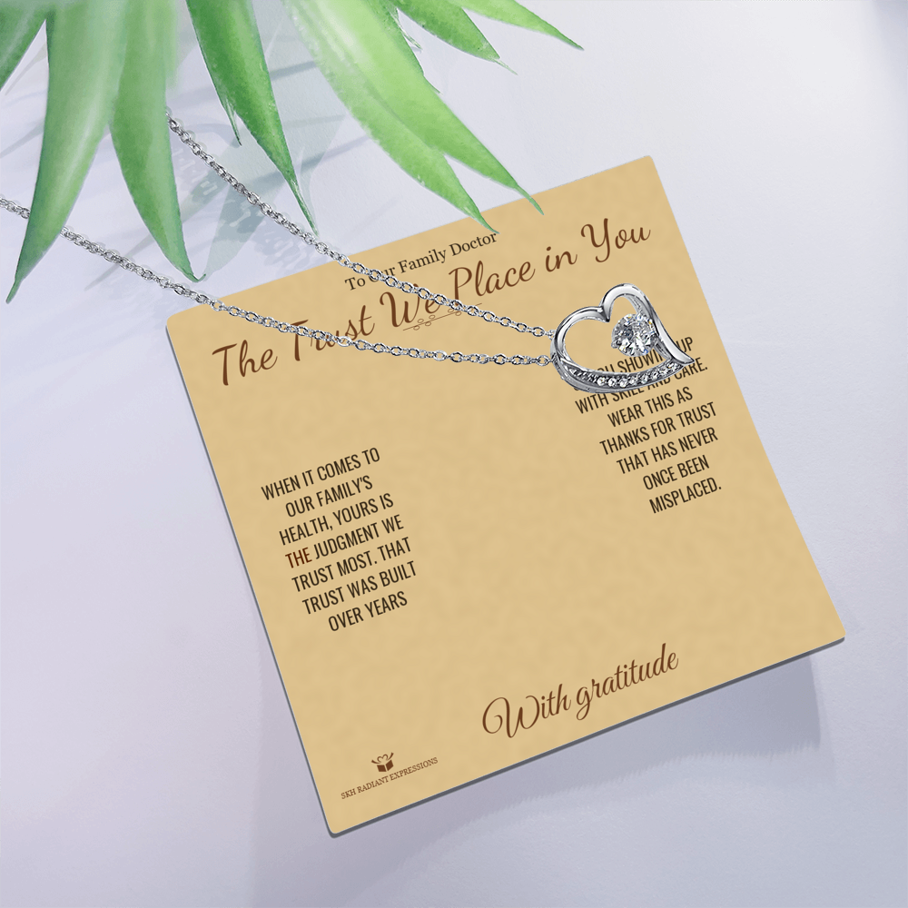 The Trust We Place in You - Forever Love Necklace for Doctor
