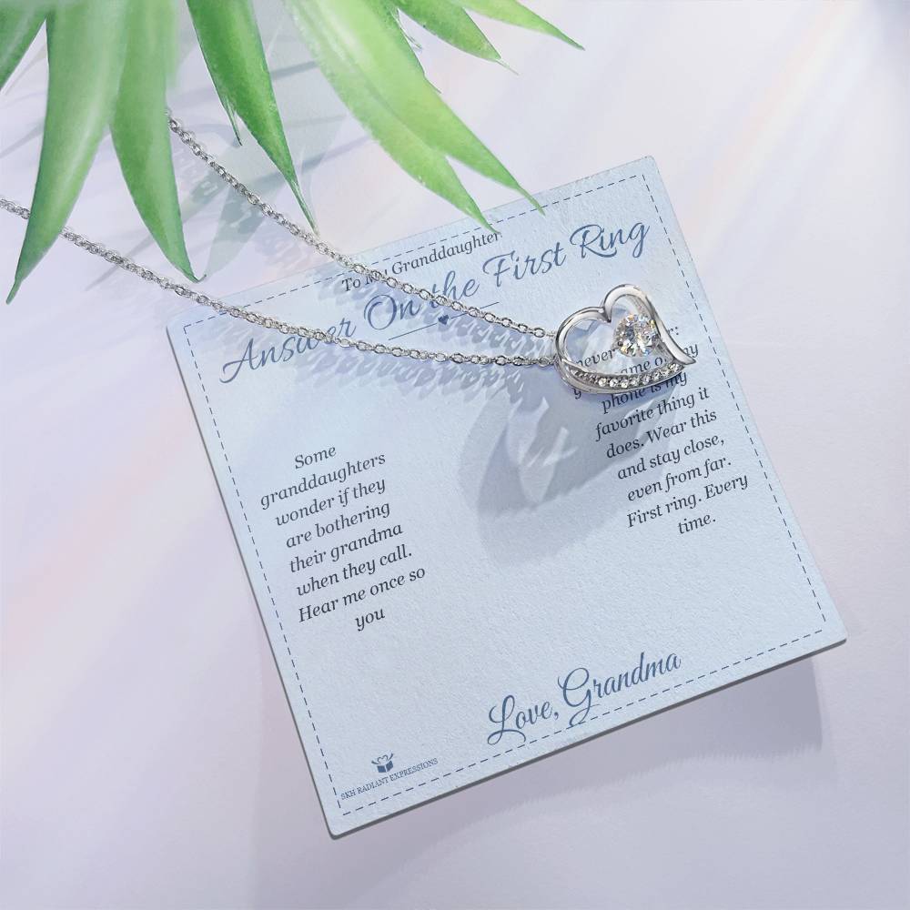 Answer On the First Ring - Forever Love Necklace for Granddaughter