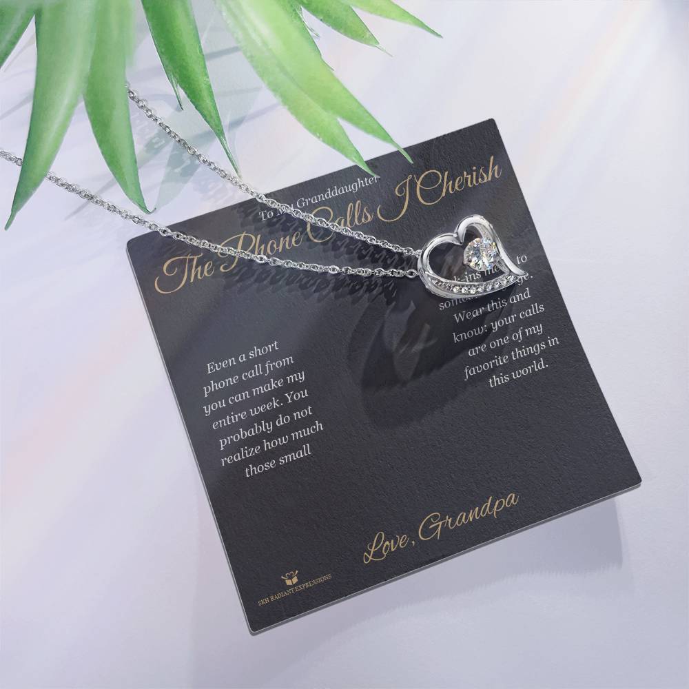 The Phone Calls I Cherish - Forever Love Necklace for Granddaughter - personalized keepsake gift from SKH Radiant Expressions