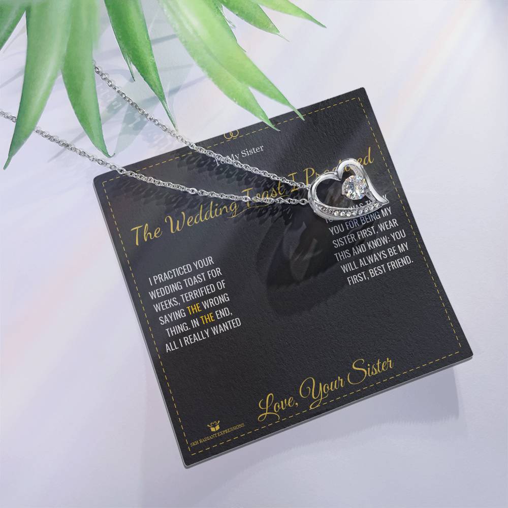 The Wedding Toast I Practiced - Forever Love Necklace for Sister - personalized keepsake gift from SKH Radiant Expressions