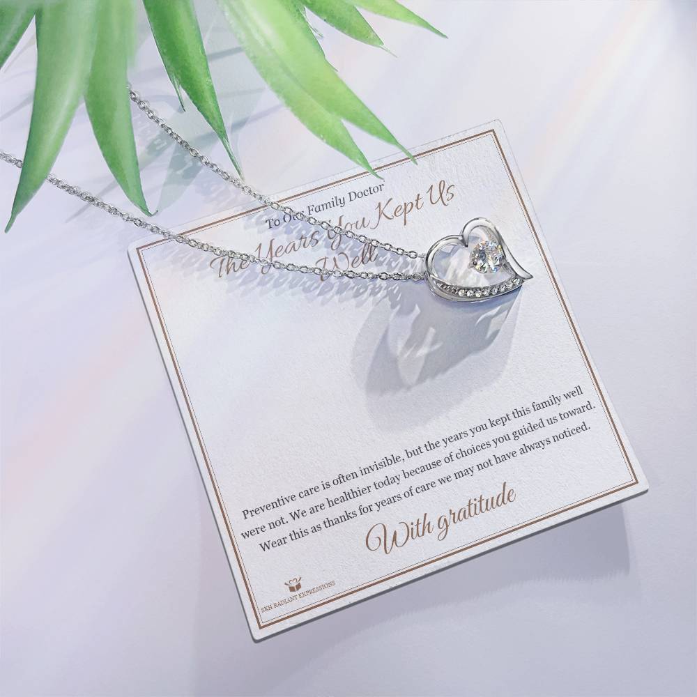 The Years You Kept Us Well - Forever Love Necklace for Doctor
