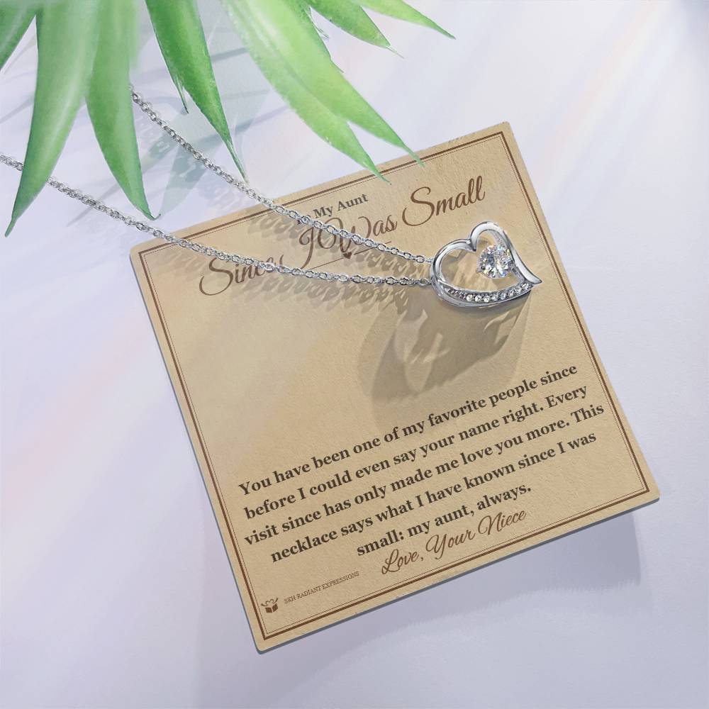 Since I Was Small - Forever Love Necklace for Aunt