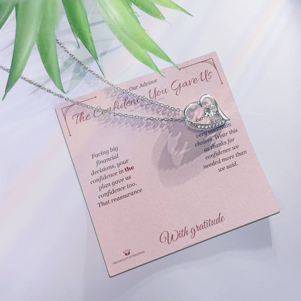 The Confidence You Gave Us - Forever Love Necklace for Advisor - personalized keepsake gift from SKH Radiant Expressions
