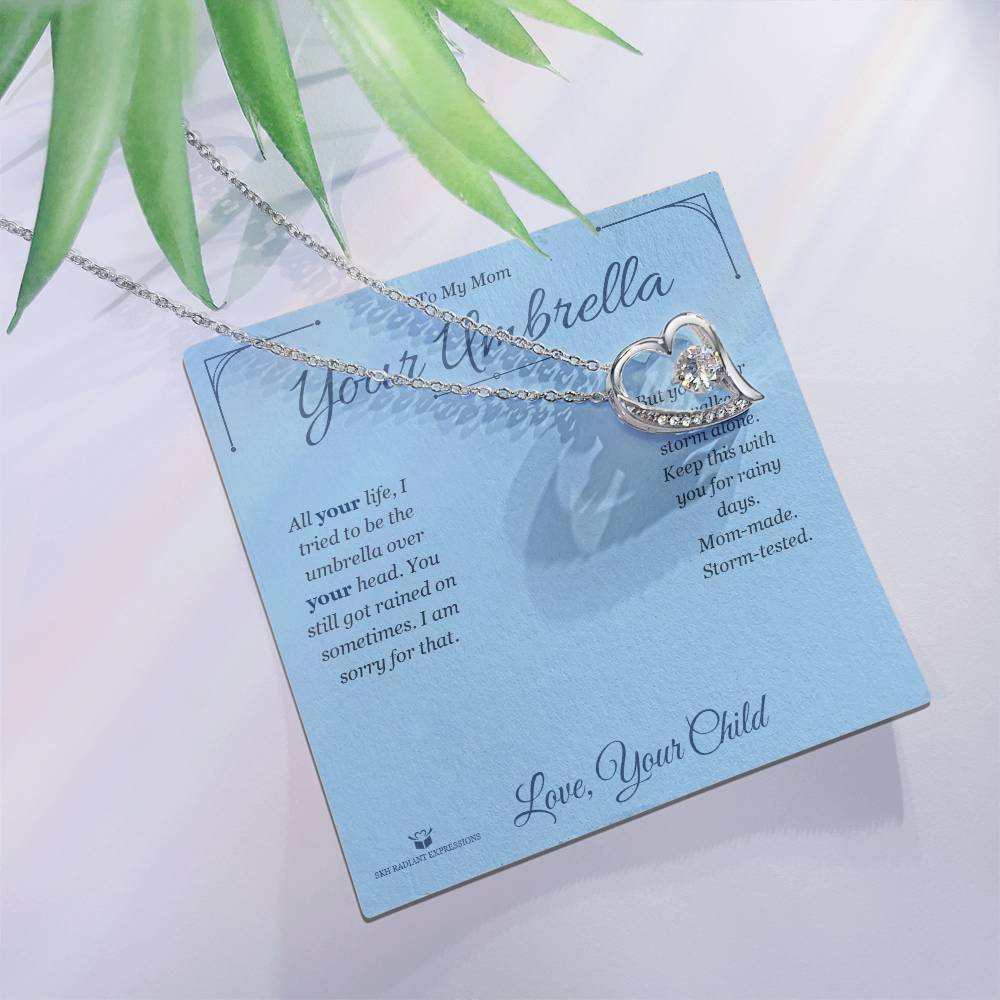 Your Umbrella - Forever Love Necklace for Mom - personalized keepsake gift from SKH Radiant Expressions