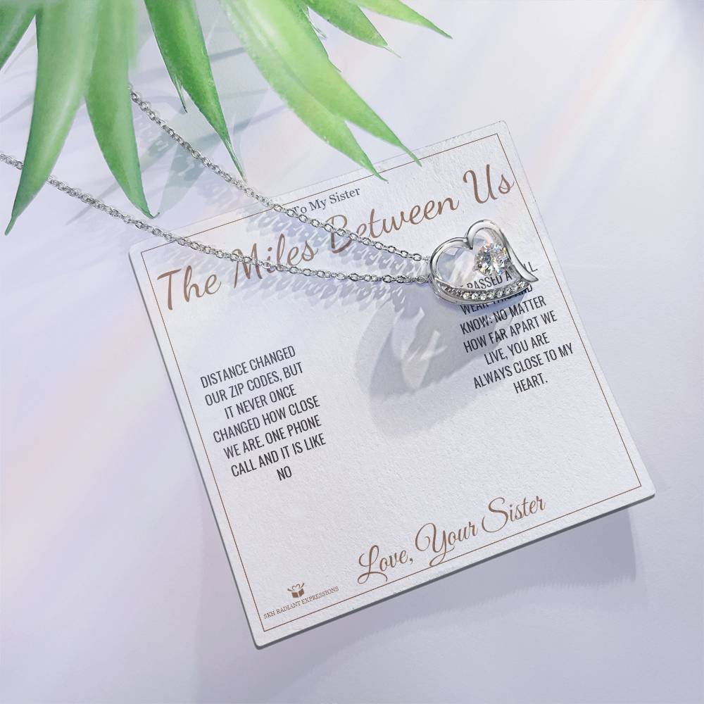 The Miles Between Us - Forever Love Necklace for Sister