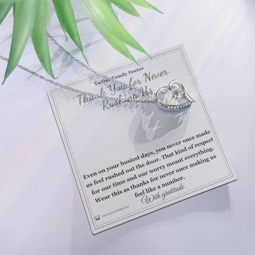 Thank You for Never Rushing Us - Forever Love Necklace for Doctor