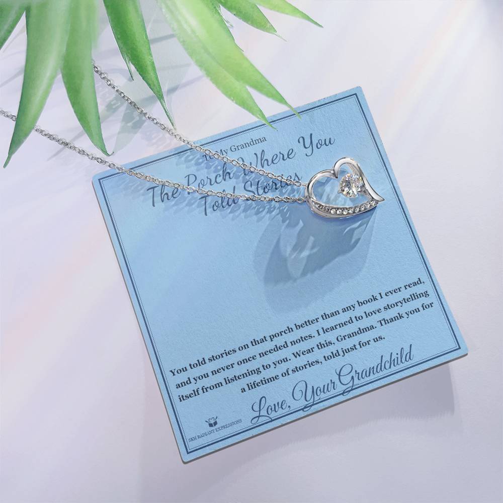 The Porch Where You Told Stories - Forever Love Necklace for Grandmother