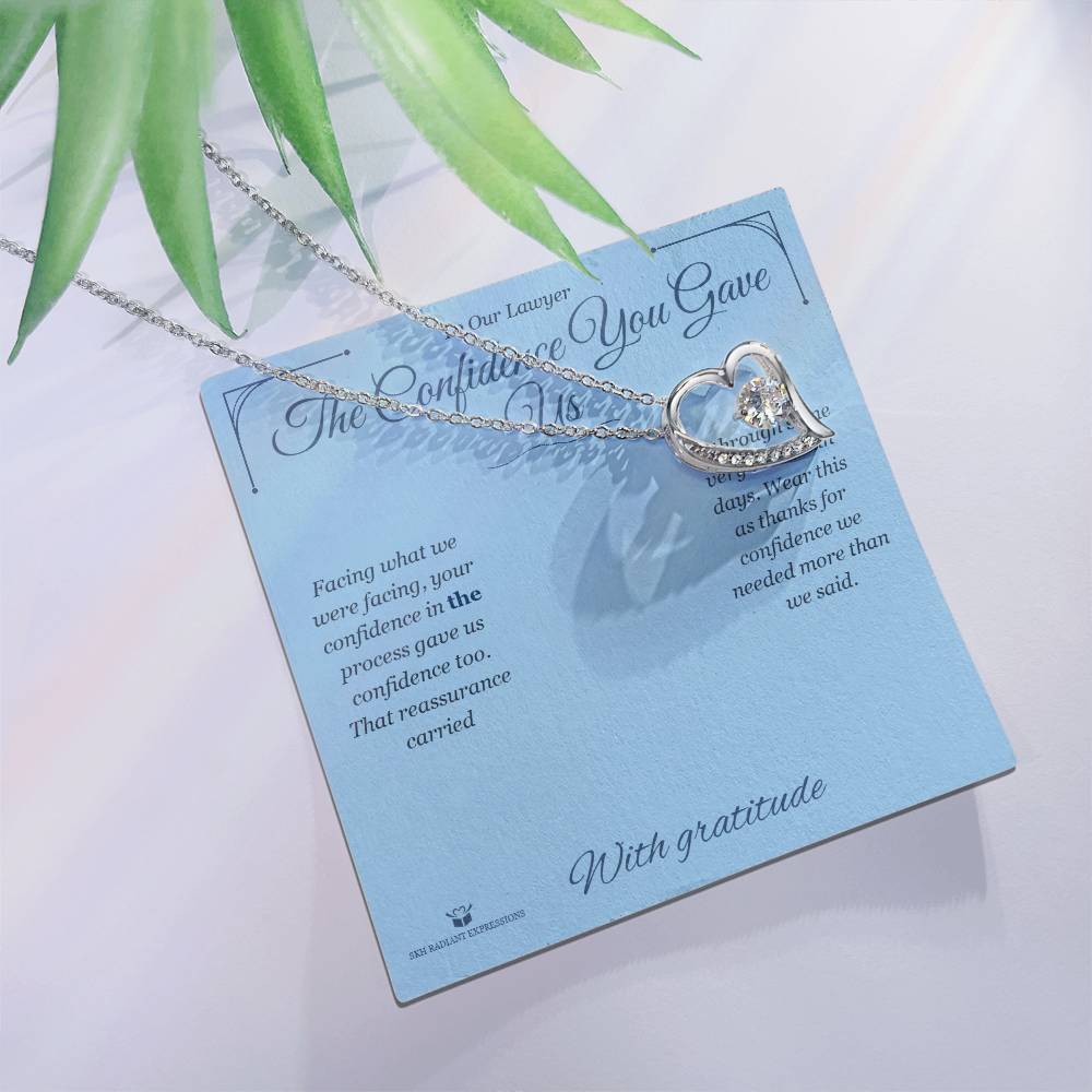The Confidence You Gave Us - Forever Love Necklace for Lawyer