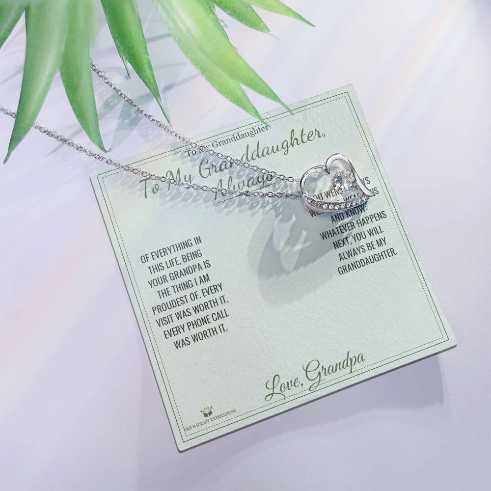 To My Granddaughter, Always - Forever Love Necklace for Granddaughter - personalized keepsake gift from SKH Radiant Expressions