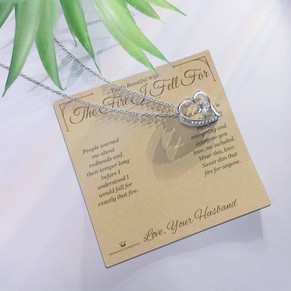 The Fire I Fell For - Forever Love Necklace for Wife
