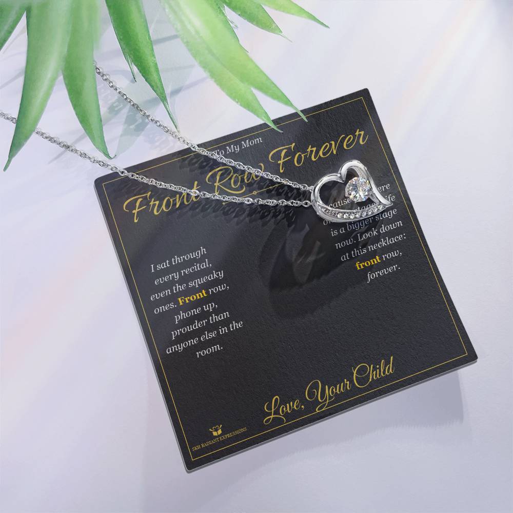Front Row Forever - Forever Love Necklace for Mom