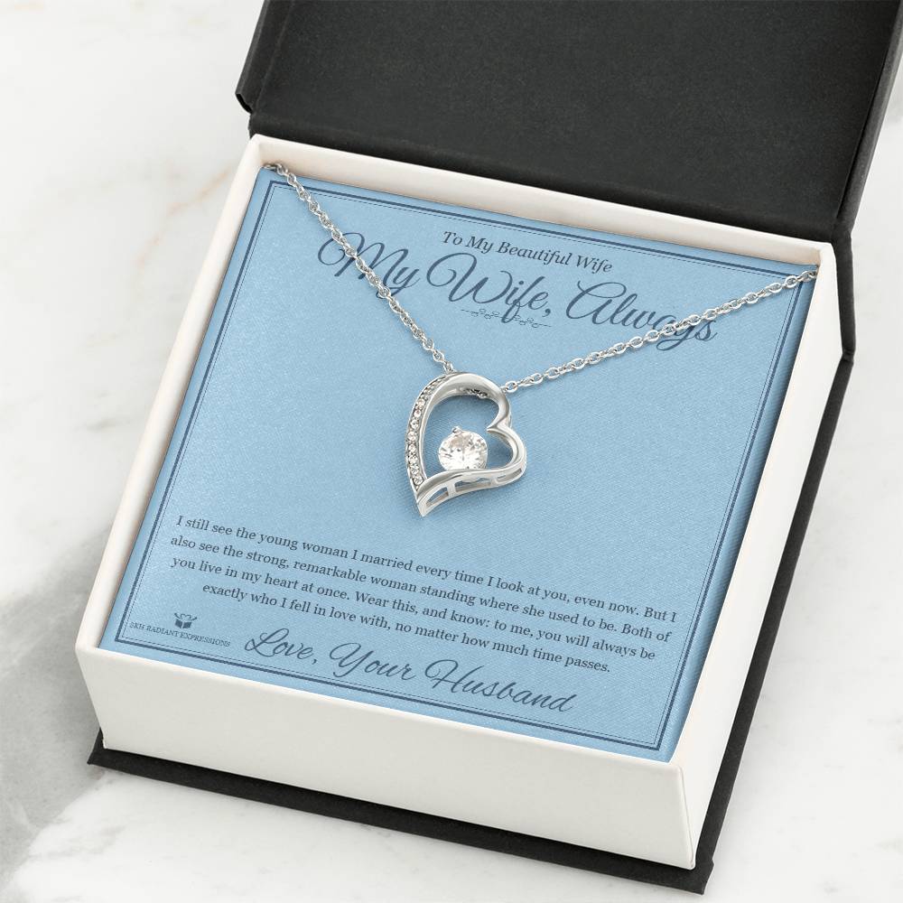 My Wife, Always - Forever Love Necklace with Red Rose Box for Wife