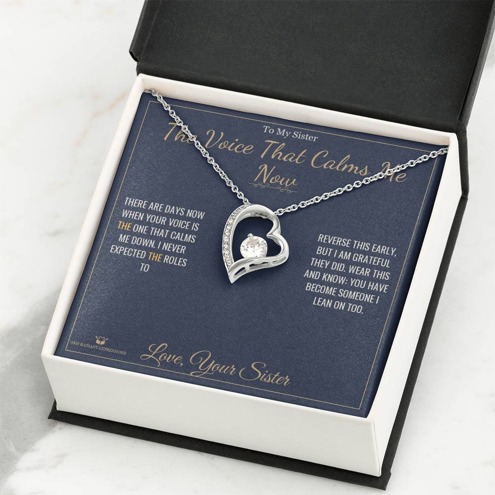 The Voice That Calms Me Now - Forever Love Necklace for Sister