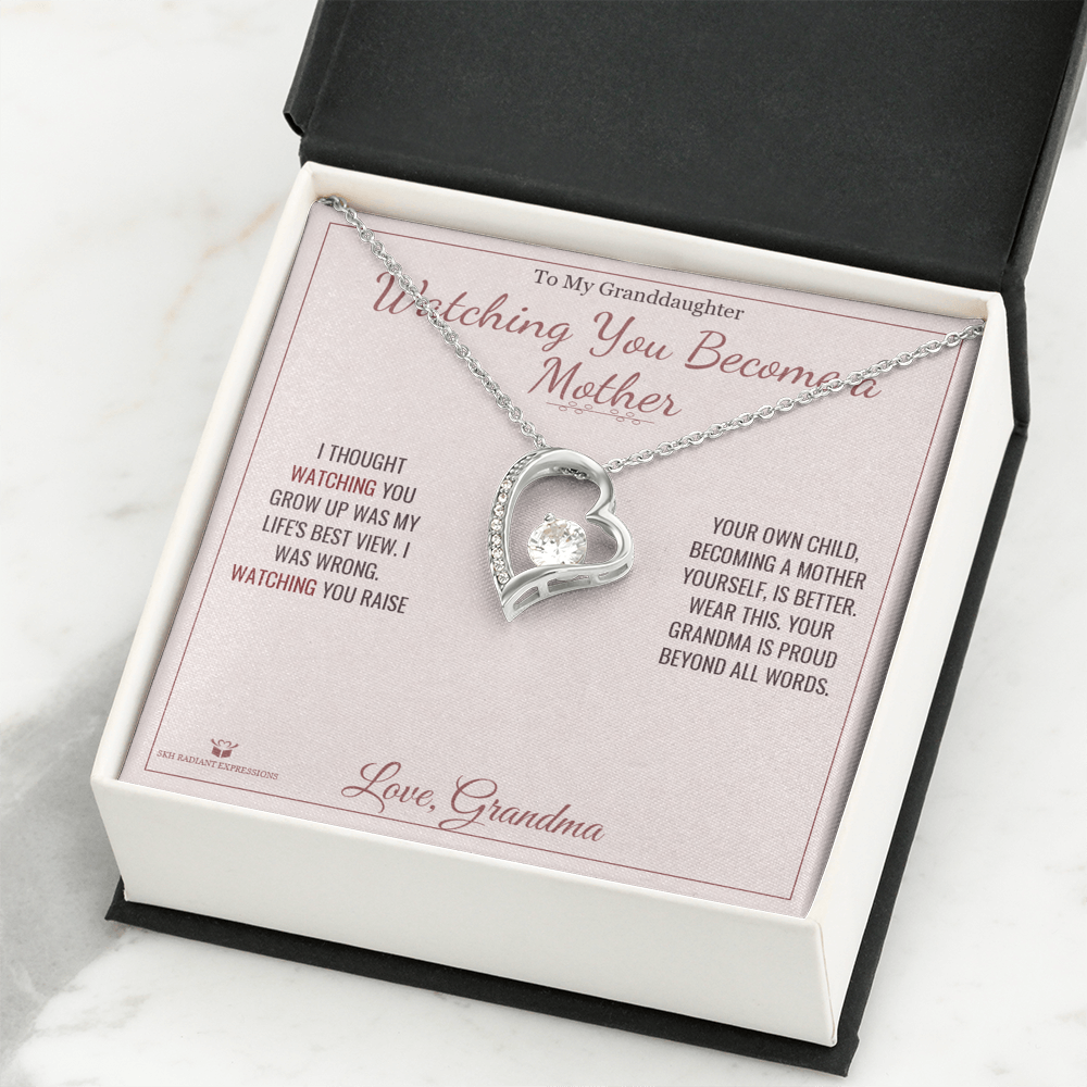 Watching You Become a Mother - Forever Love Necklace for Granddaughter