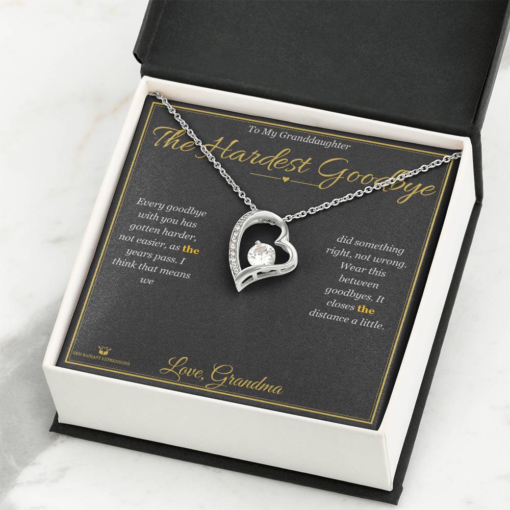 The Hardest Goodbye - Forever Love Necklace for Granddaughter