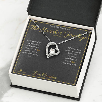 The Hardest Goodbye - Forever Love Necklace for Granddaughter