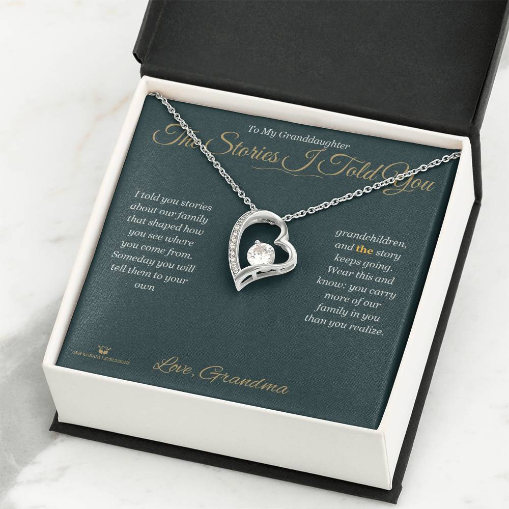 The Stories I Told You - Forever Love Necklace for Granddaughter