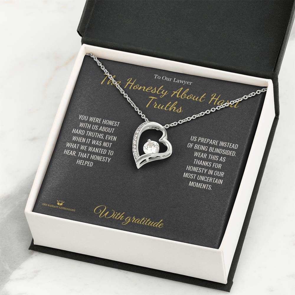 The Honesty About Hard Truths - Forever Love Necklace for Lawyer