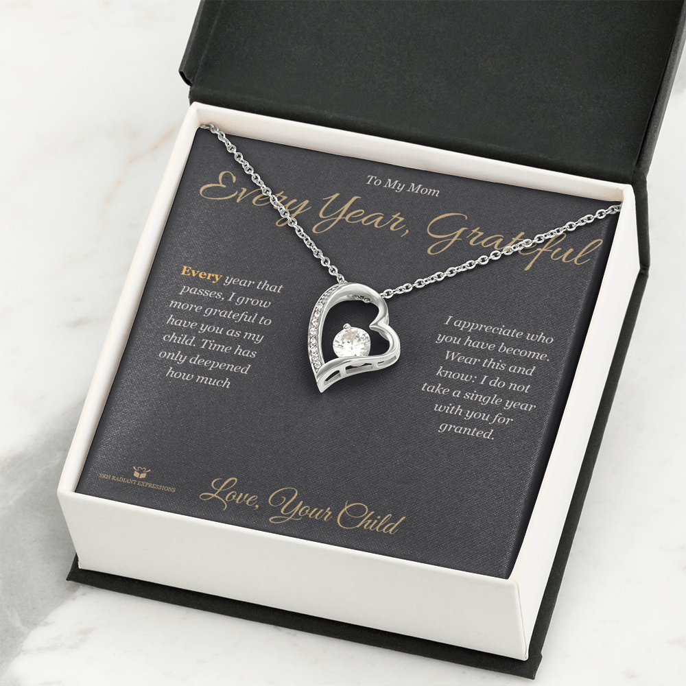 Every Year, Grateful - Forever Love Necklace for Mom