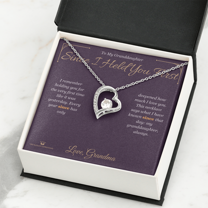 Since I Held You First - Forever Love Necklace for Granddaughter