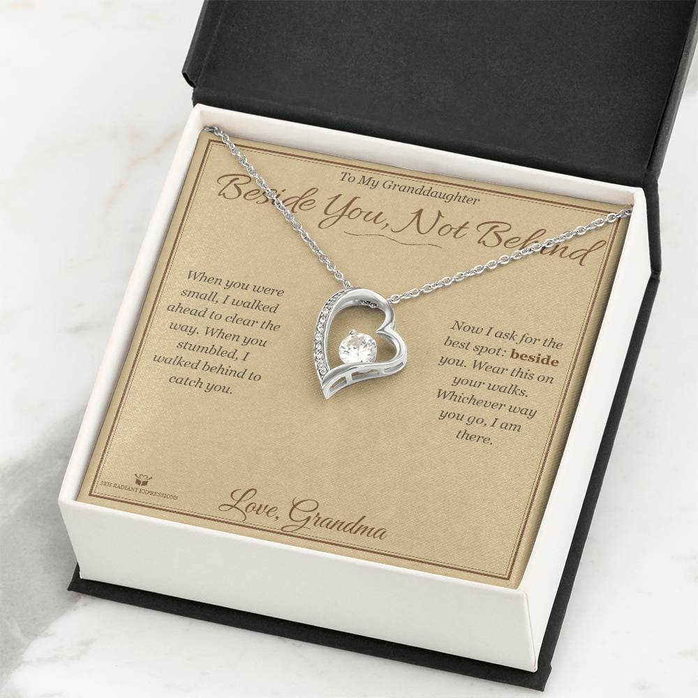 Beside You, Not Behind - Forever Love Necklace for Granddaughter