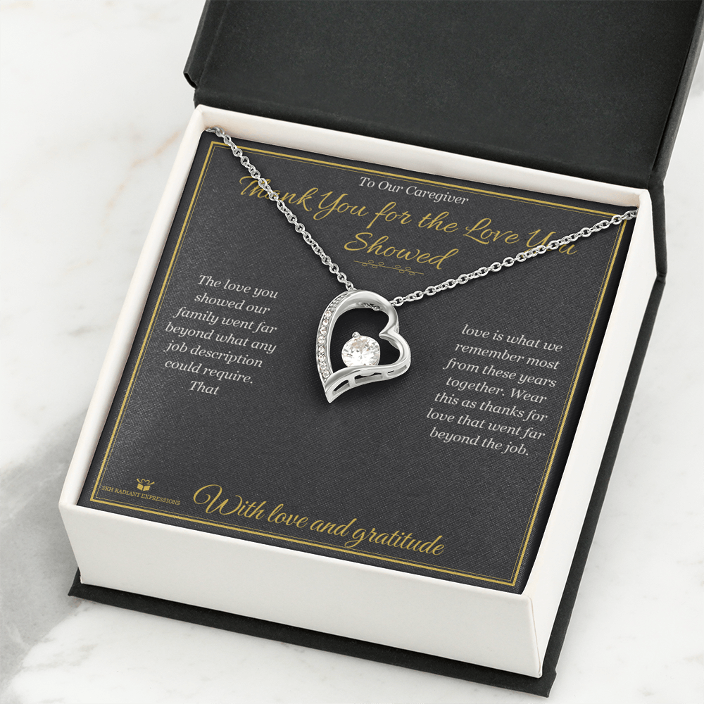 Thank You for the Love You Showed - Forever Love Necklace for Caregiver