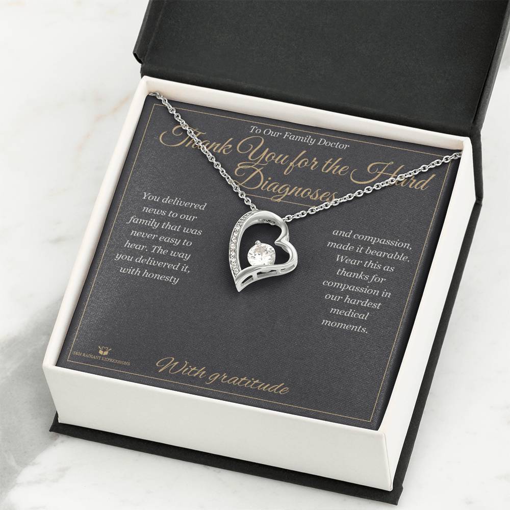 Thank You for the Hard Diagnoses - Forever Love Necklace for Doctor