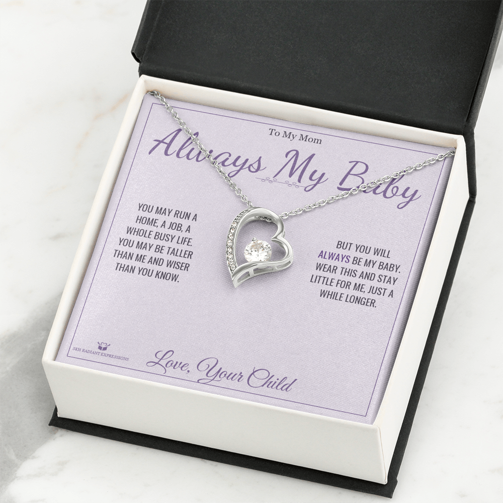 Always My Baby - Forever Love Necklace for Mom