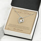 Beside You, Not Behind - Forever Love Necklace for Granddaughter