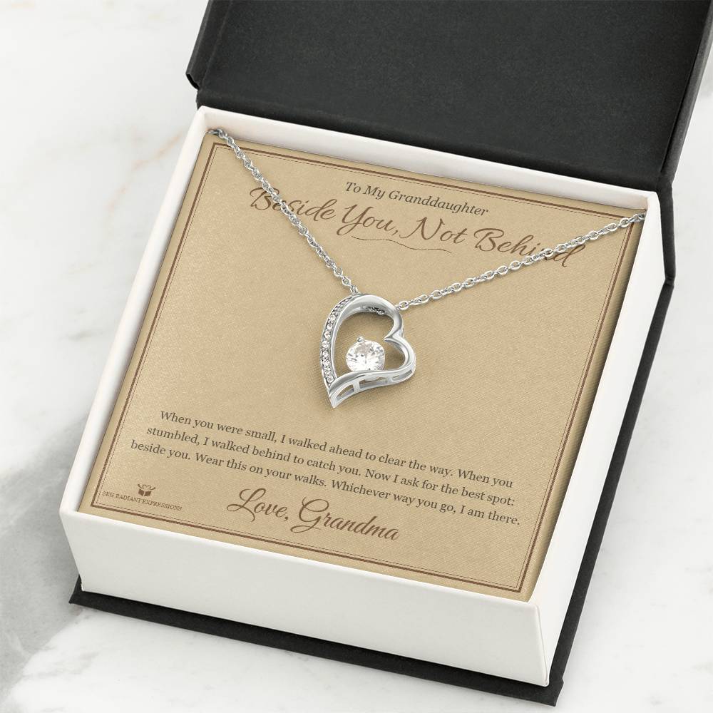 Beside You, Not Behind - Forever Love Necklace for Granddaughter