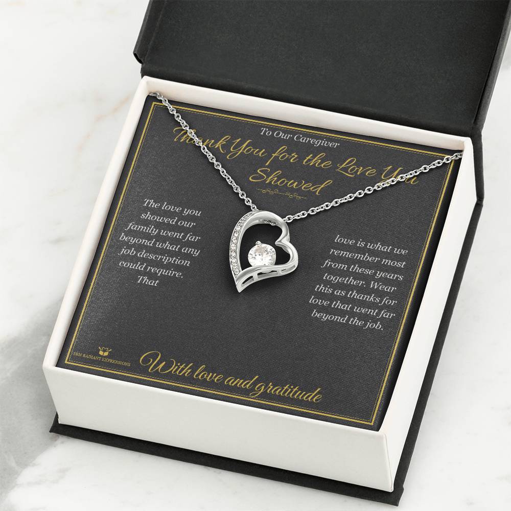 Thank You for the Love You Showed - Forever Love Necklace for Caregiver