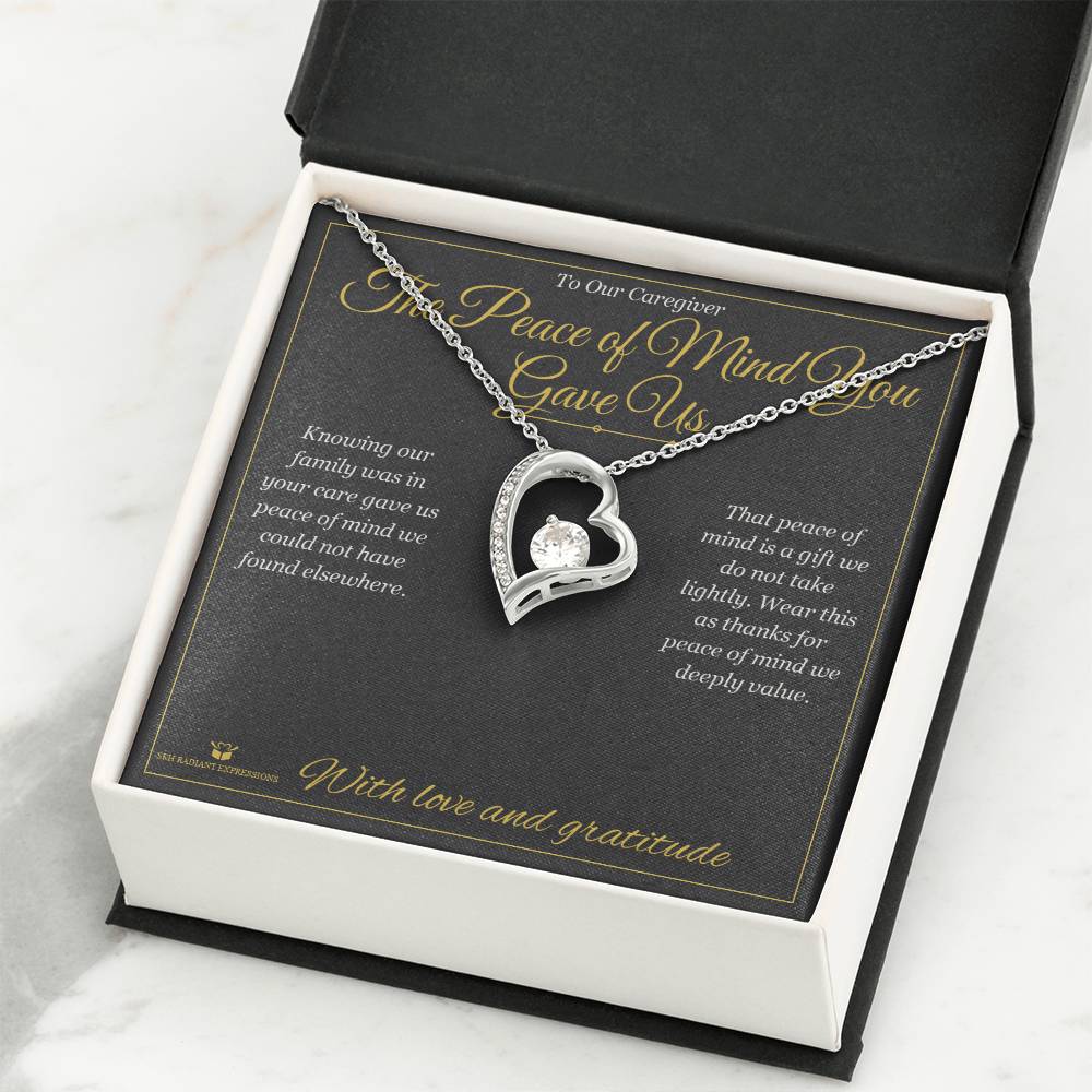 The Peace of Mind You Gave Us - Forever Love Necklace for Caregiver