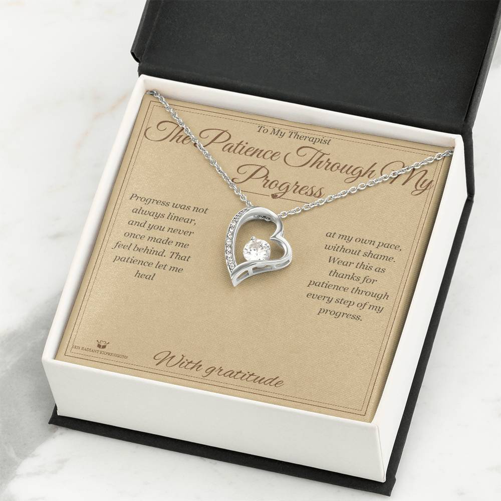 The Patience Through My Progress - Forever Love Necklace for Therapist