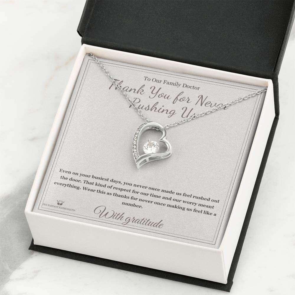 Thank You for Never Rushing Us - Forever Love Necklace for Doctor