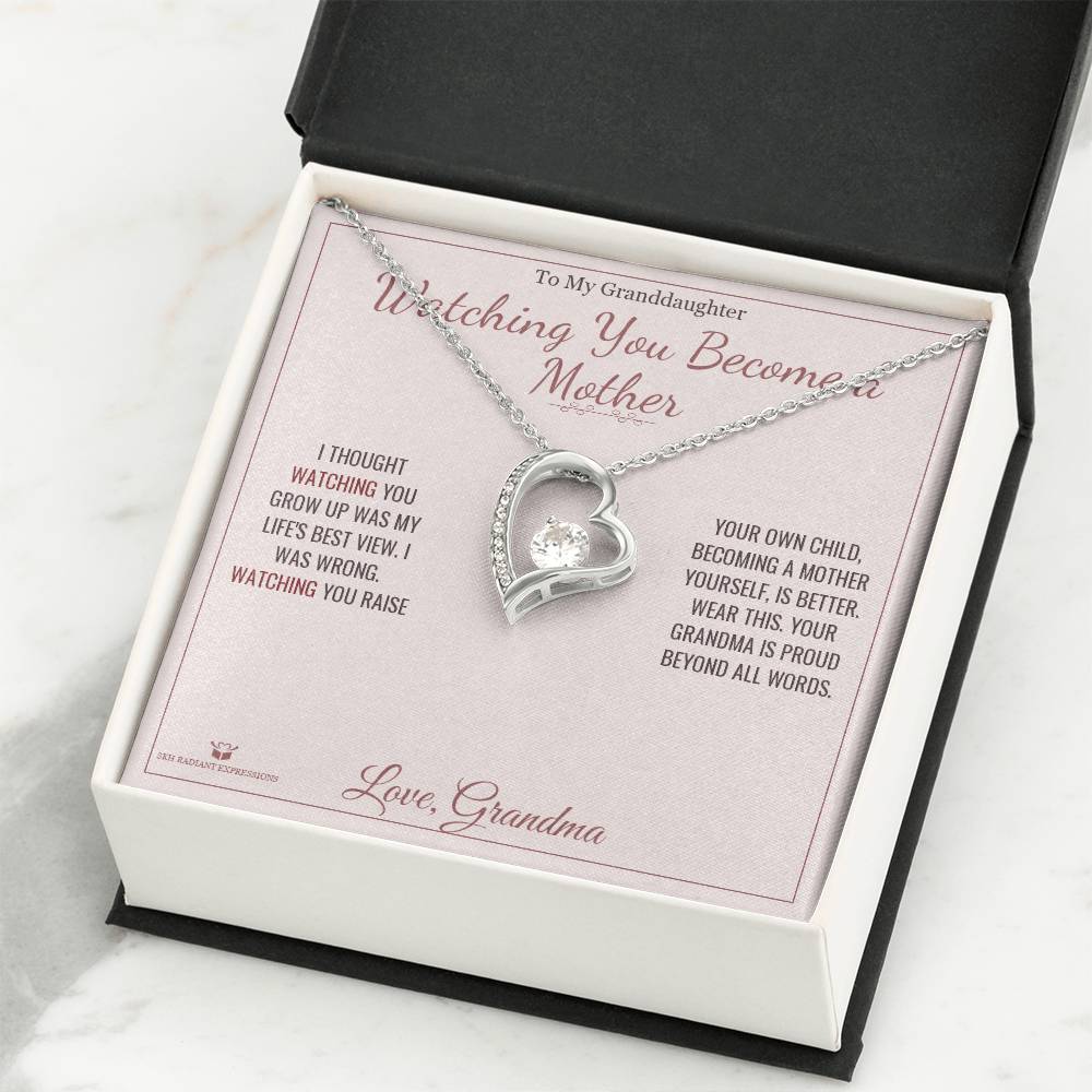 Watching You Become a Mother - Forever Love Necklace for Granddaughter