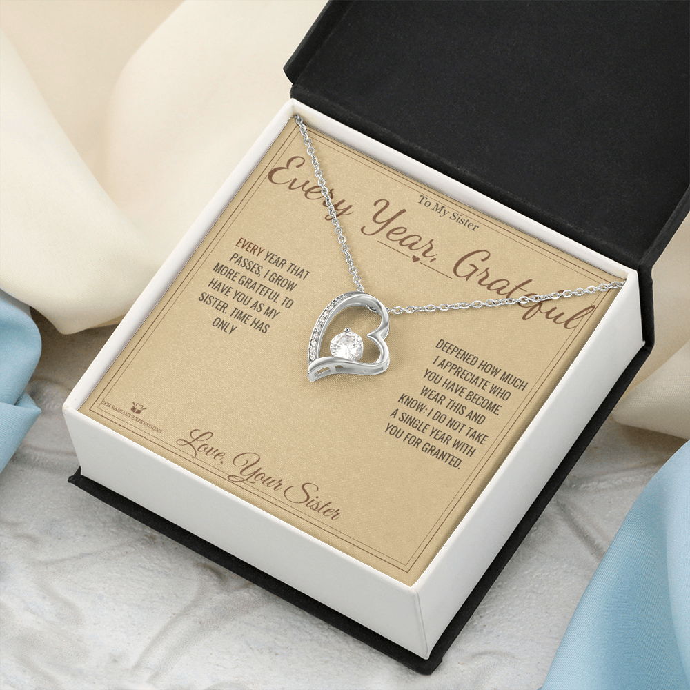 Every Year, Grateful - Forever Love Necklace for Sister