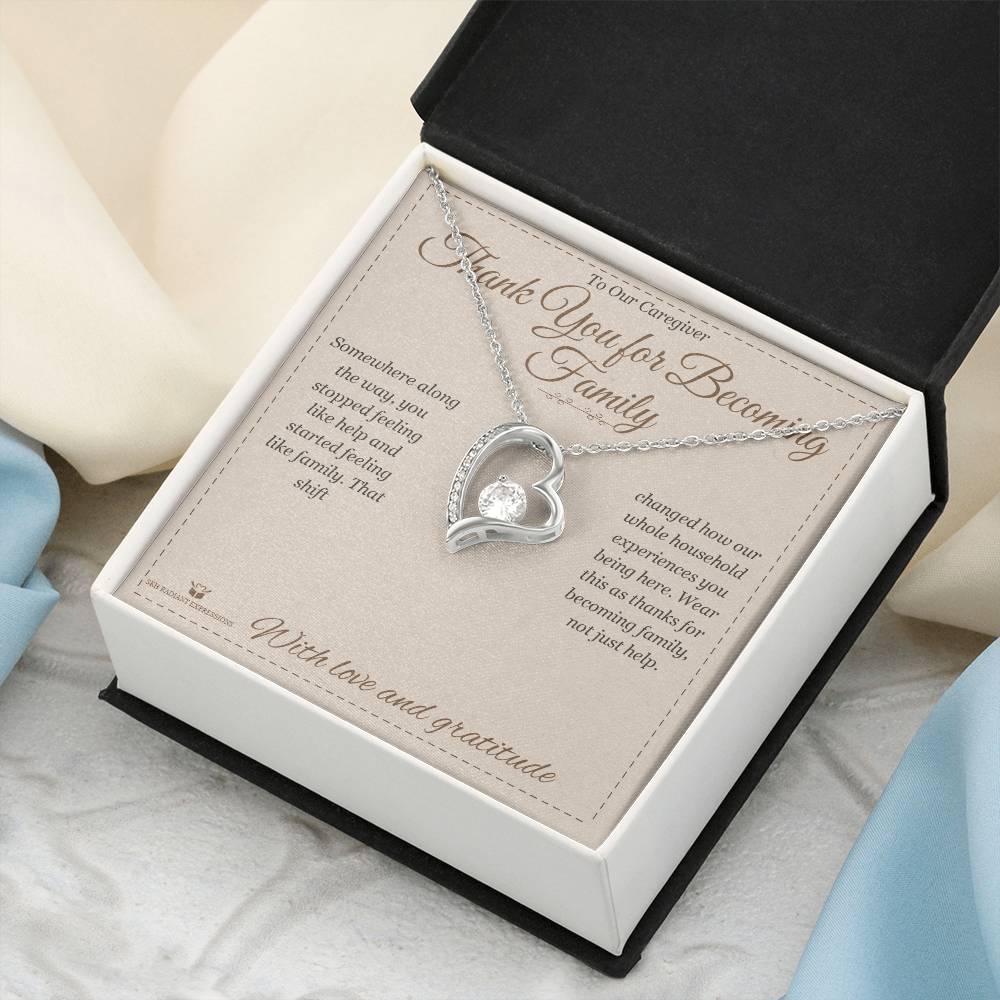 Thank You for Becoming Family - Forever Love Necklace for Caregiver