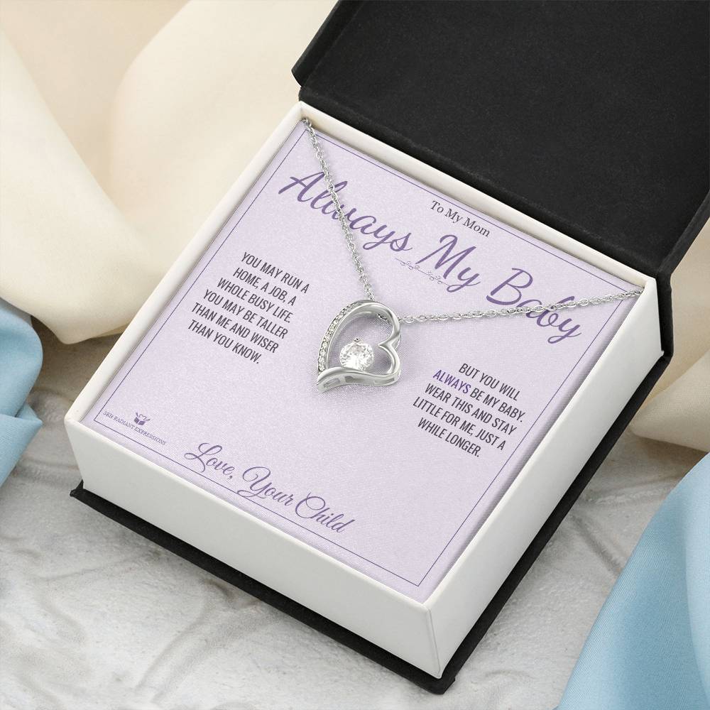 Always My Baby - Forever Love Necklace for Mom