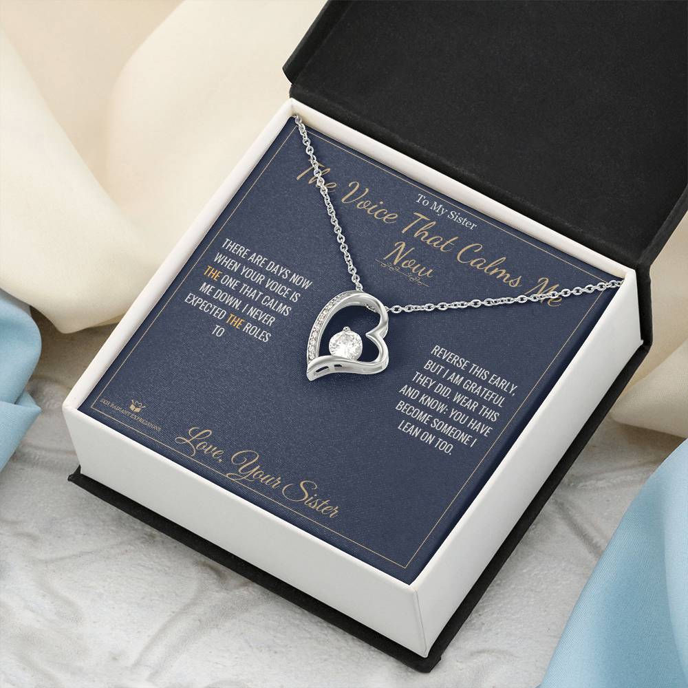 The Voice That Calms Me Now - Forever Love Necklace for Sister