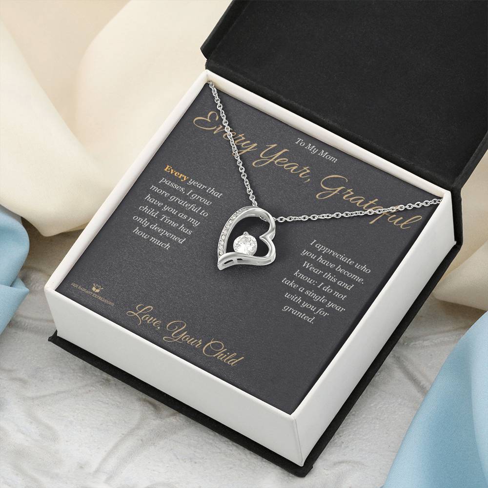 Every Year, Grateful - Forever Love Necklace for Mom