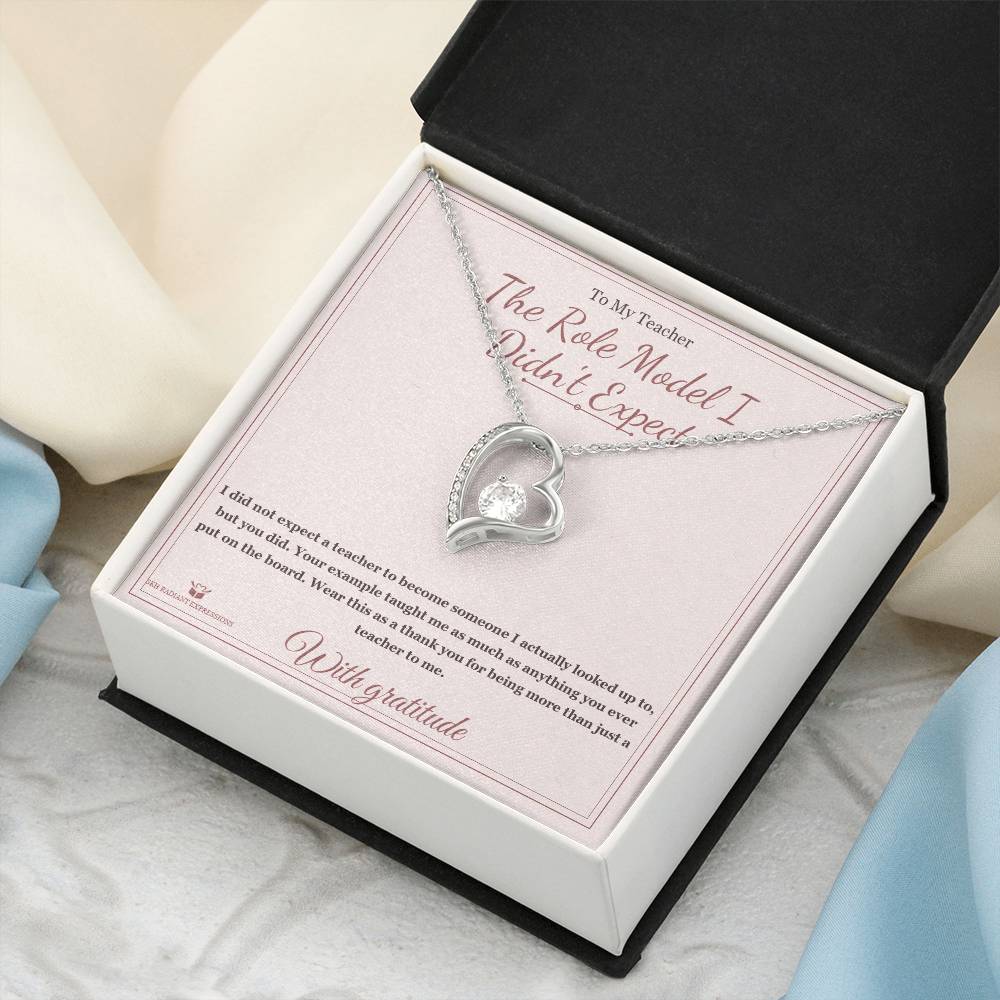 The Role Model I Didn't Expect - Forever Love Necklace for Teacher