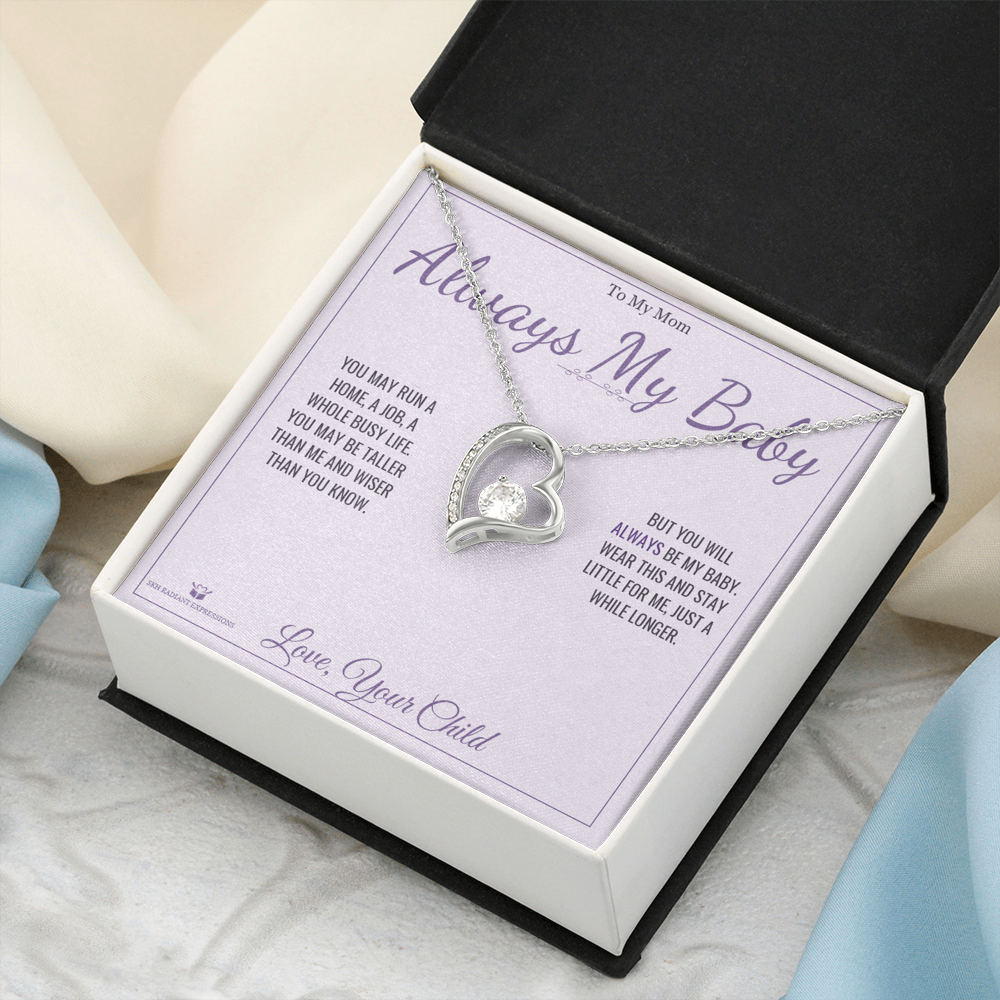 Always My Baby - Forever Love Necklace for Mom