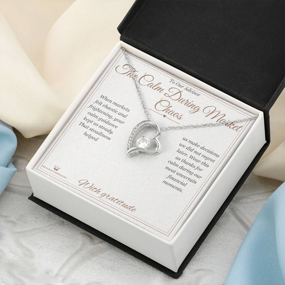 The Calm During Market Chaos - Forever Love Necklace for Advisor