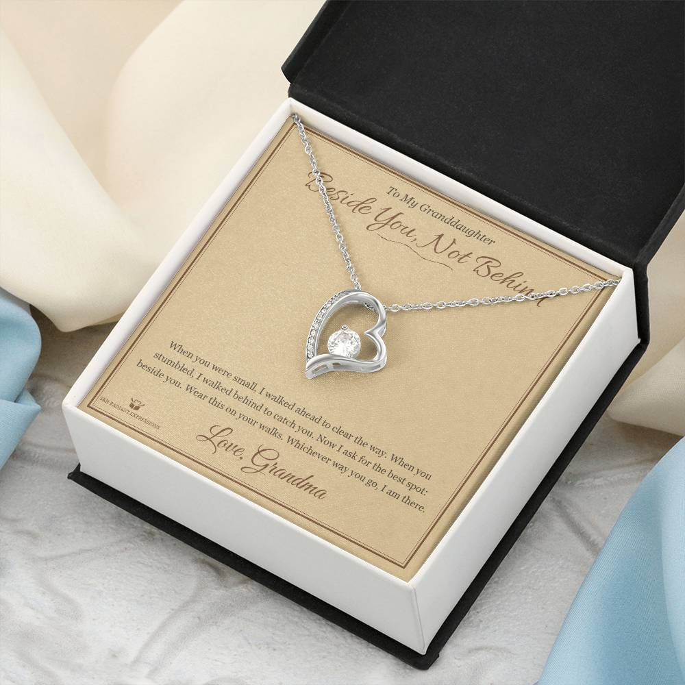 Beside You, Not Behind - Forever Love Necklace for Granddaughter