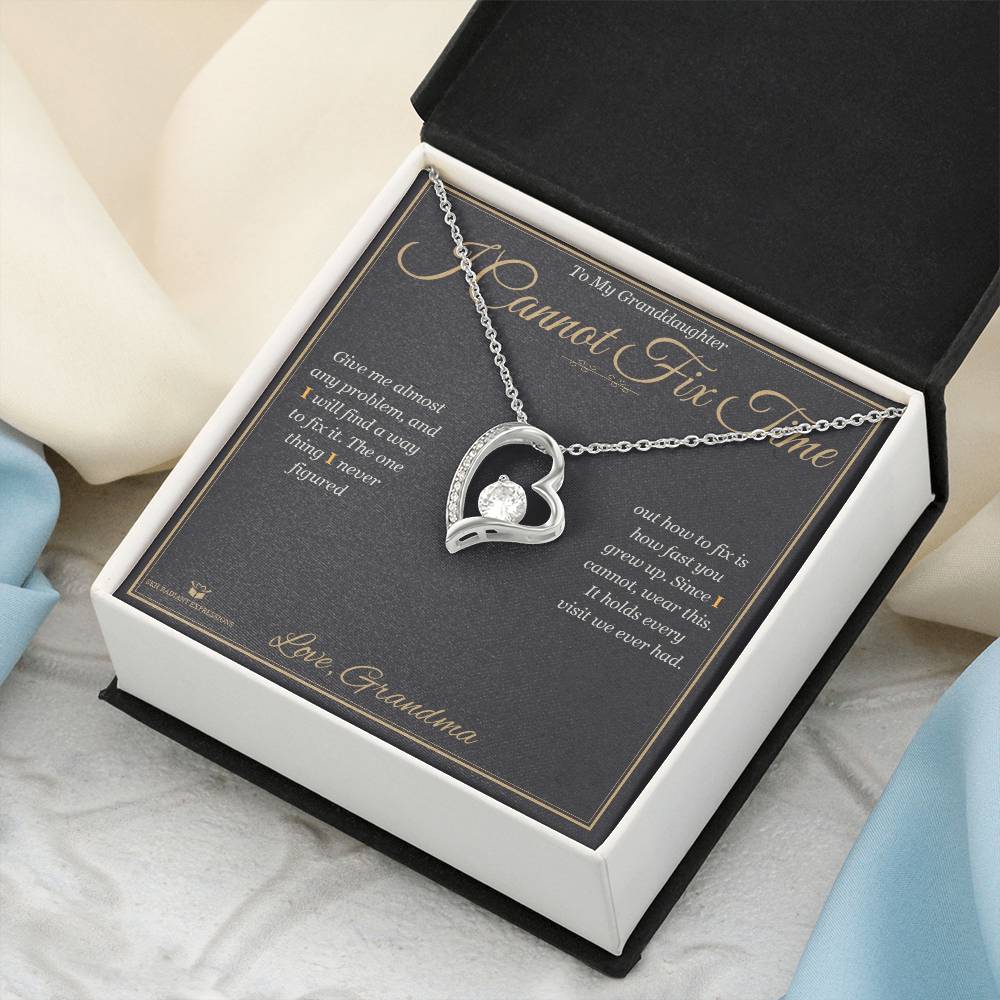 I Cannot Fix Time - Forever Love Necklace for Granddaughter