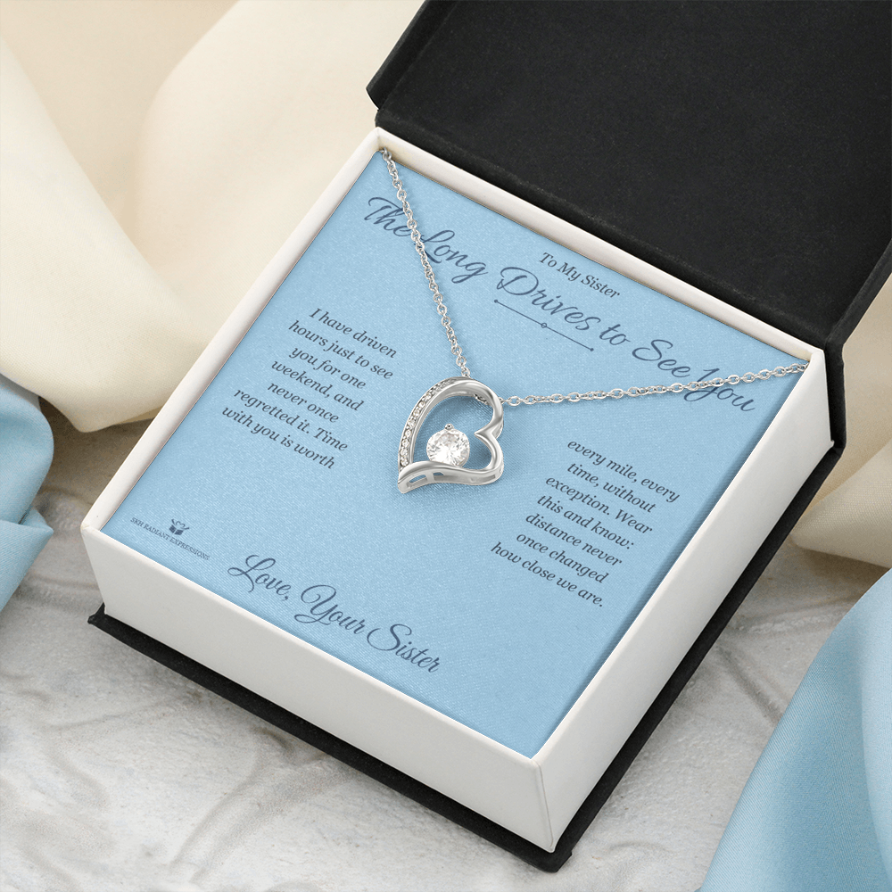 The Long Drives to See You - Forever Love Necklace for Sister