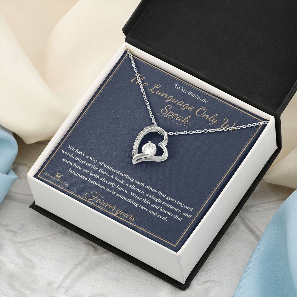 The Language Only We Speak - Forever Love Necklace for Soulmate