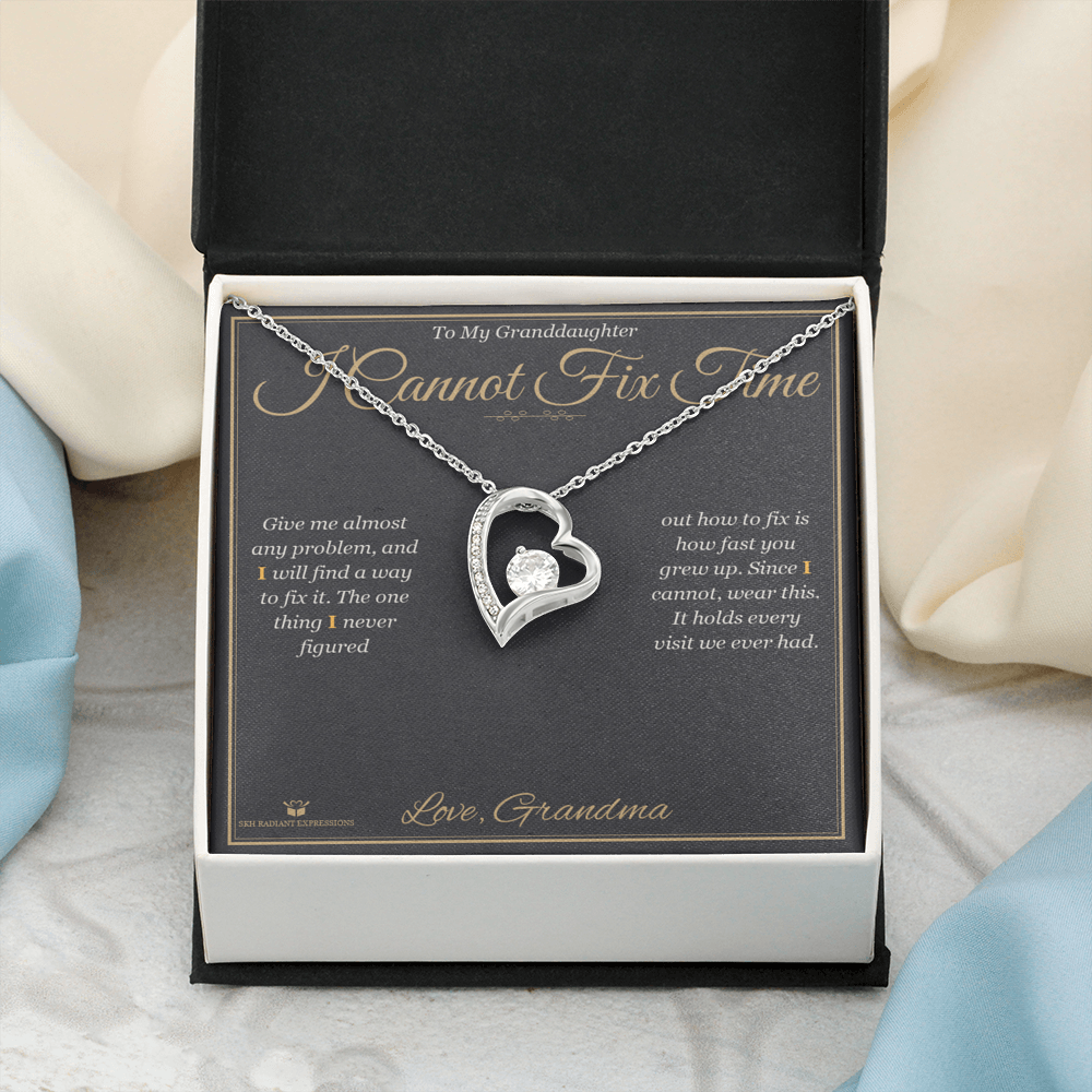 I Cannot Fix Time - Forever Love Necklace for Granddaughter